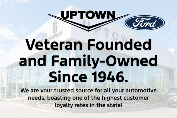 Uptown Ford veteran-founded family-owned dealership