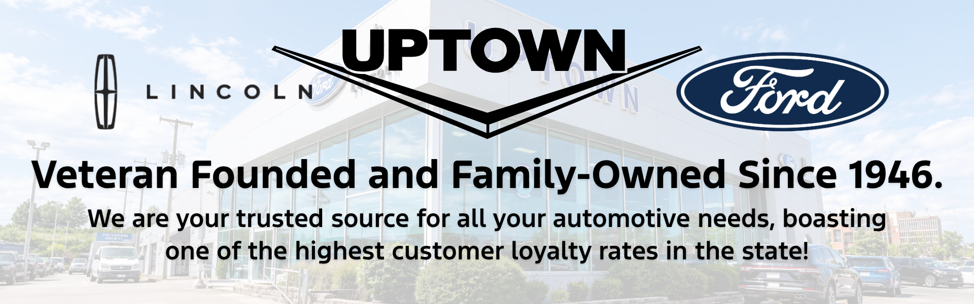 Uptown Ford veteran-founded family-owned dealership